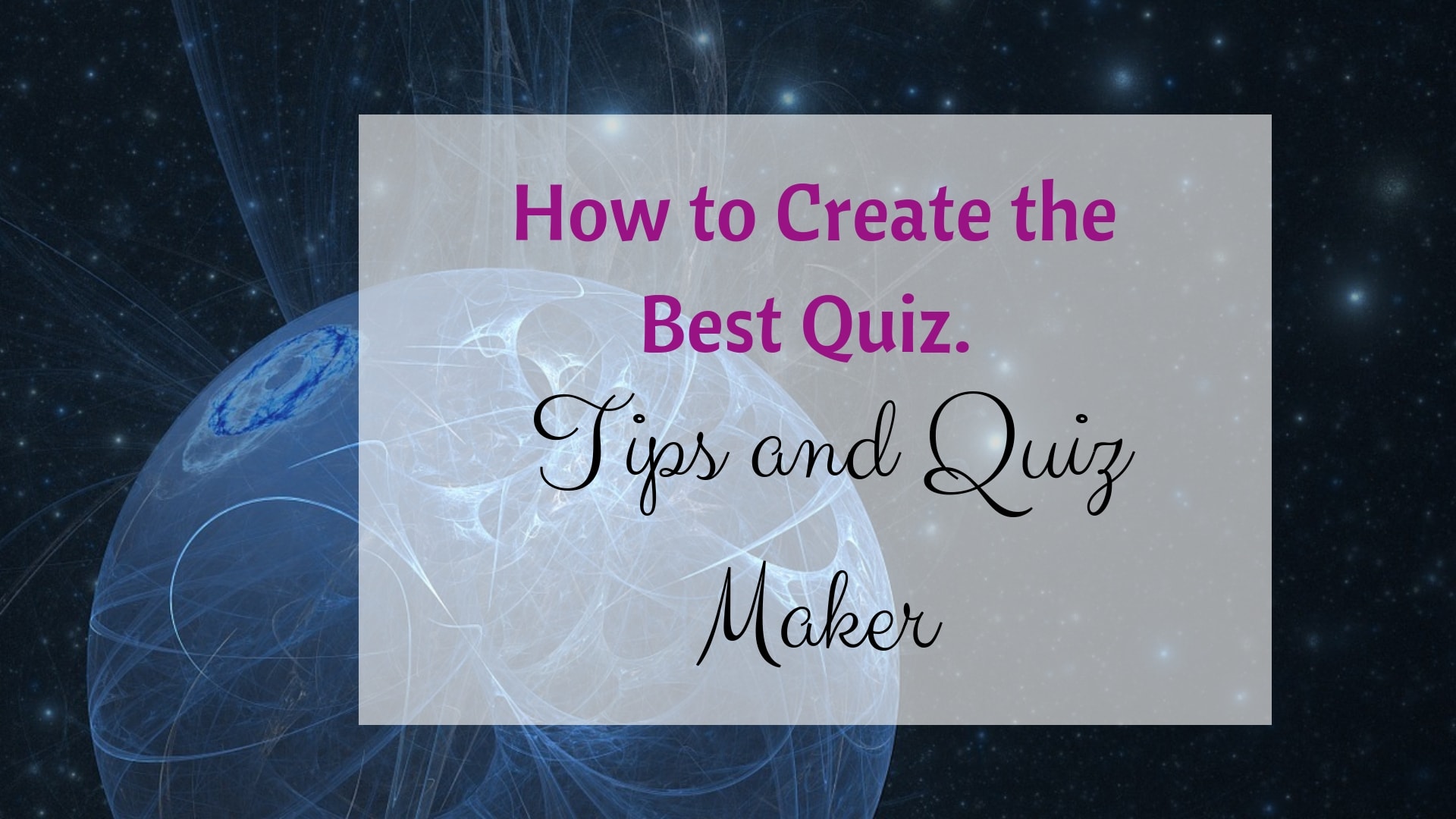 How Do You Make a Quiz Step by Step? Tips and the Best Online Quiz Maker