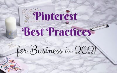 What Are Pinterest Best Practices for Business in 2023?