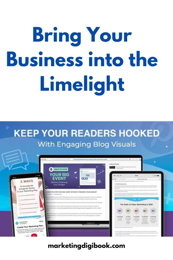 4 Effective Strategies to Bring Your Business into the Limelight